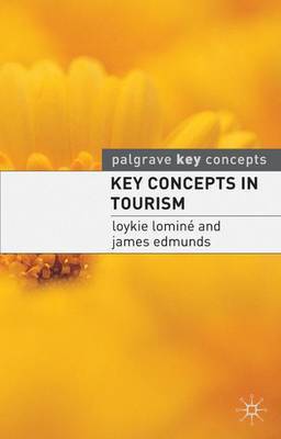 Key Concepts in Tourism by Loykie Lomine image