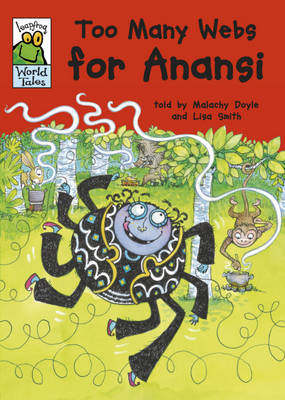 Too Many Webs for Anansi by Malachy Doyle image