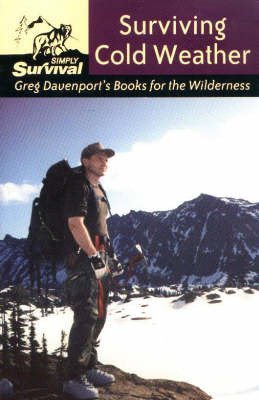 Surviving Cold Weather by Gregory J. Davenport image