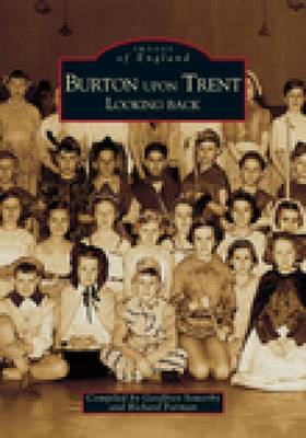 Burton Upon Trent Looking Back image