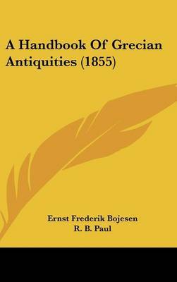 A Handbook of Grecian Antiquities (1855) by Ernst Frederik Bojesen image