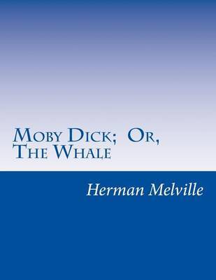 the depiction of the whale as a god or force of nature in herman melvilles moby dick Man versus nature in herman melville's moby dick i conjure him in the storm-clouds above the bell-tower-- he is there, in that roiling expanse, the underbellies of the clouds like a huge celestial pod traveling with him. the depiction of the whale as a god or force of nature in herman melvilles moby dick Man versus nature in herman melville's moby dick i conjure him in the storm-clouds above the bell-tower-- he is there, in that roiling expanse, the underbellies of the clouds like a huge celestial pod traveling with him.