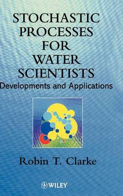 Stochastic Processes for Water Scientists by Robin T. Clarke image