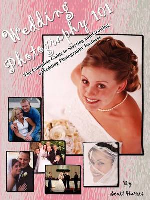 Wedding Photography 101 by Scott Harris image