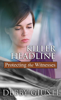 Killer Headline by Debby Giusti image
