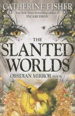 The Slanted Worlds by Catherine Fisher image