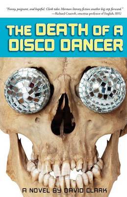 The Death of a Disco Dancer by David Clark image