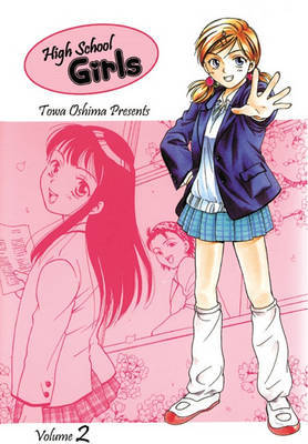 High School Girls: v. 2 by Towa Oshima image