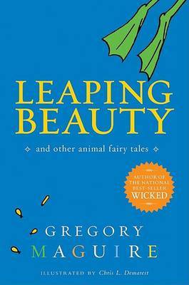 Leaping Beauty by Gregory Maguire image