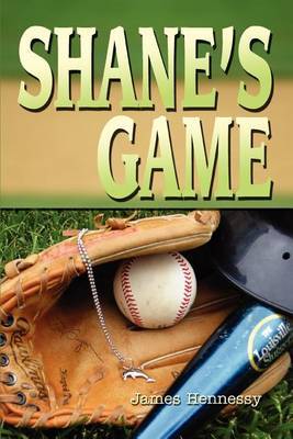 Shane's Game by James Hennessy image
