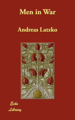 Men in War by Andreas Latzko image