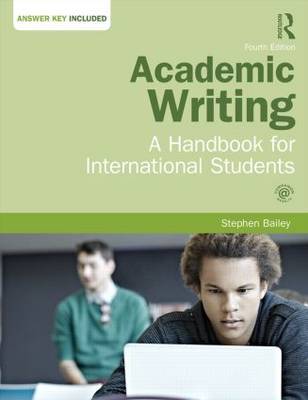 Academic Writing by Stephen Bailey