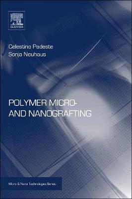 Polymer Micro- and Nanografting by Celestino Padeste image
