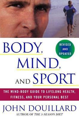 Body, Mind, and Sport by John Douillard image