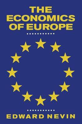 The Economics of Europe by Edward T. Nevin image