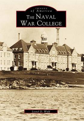 The Naval War College by Lionel D Wyld image