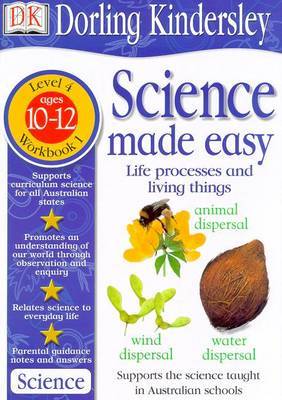 Science Made Easy Workbook 1: Life Processes & Living Things (Level 4: Age 10-12) by Et Al Evansmike image
