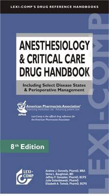 Anesthesiology and Critical Care Drug Handbook image