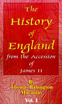 History of England: From the Accession of James II by Thomas Babington Macaulay image