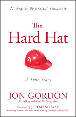 The Hard Hat on Hardback by Jon Gordon