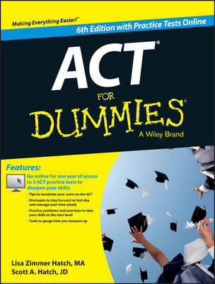 ACT For Dummies, with Online Practice Tests by Lisa Zimmer Hatch