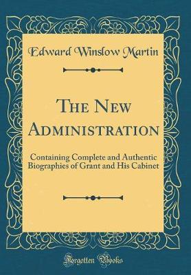 The New Administration by Edward Winslow Martin image