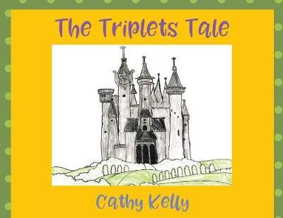 The Triplets Tale by Cathy Kelly image