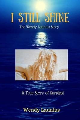 I Still Shine by Wendy Launuis image