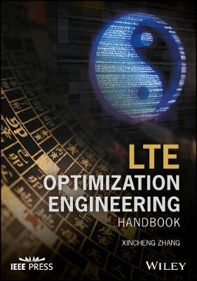 LTE Optimization Engineering Handbook by Xincheng Zhang image