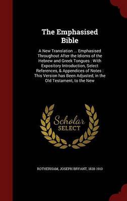 The Emphasised Bible by Joseph Bryant Rotherham image