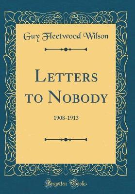 Letters to Nobody by Guy Fleetwood Wilson image