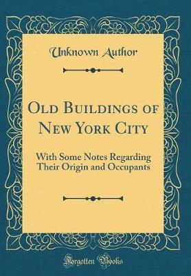 Old Buildings of New York City by Unknown Author image
