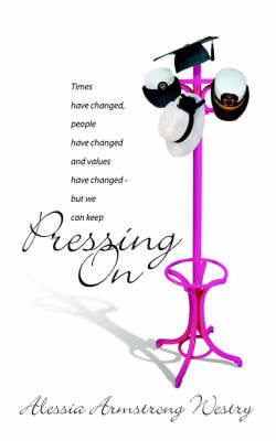 Pressing on by Alessia Armstrong Westry image