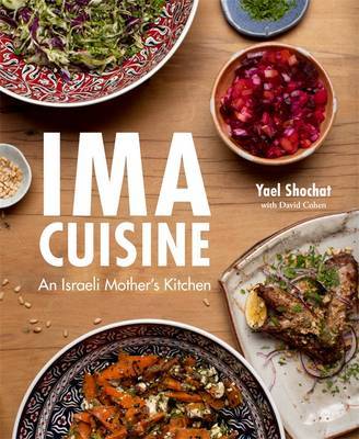 Ima Cuisine by Yael Shochat