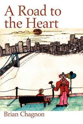 A Road to the Heart by Brian Chagnon image