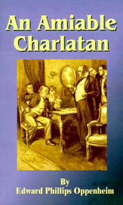 An Amiable Charlatan by E.Phillips Oppenheim image
