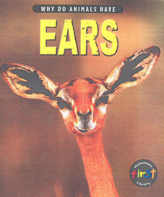 Why Do Animals Have Ears? by Elizabeth Miles image