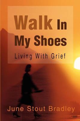 Walk in My Shoes by June Stout Bradley image