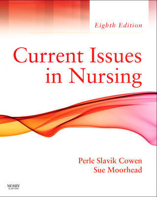 Current Issues In Nursing by Perle Slavik Cowen image