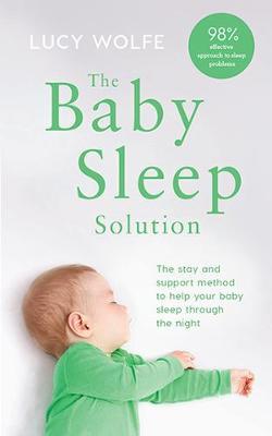 The Baby Sleep Solution by Lucy S. Wolfe image