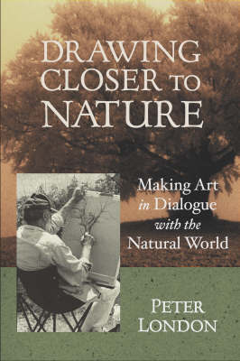Drawing Closer To Nature by Peter London image