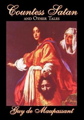 Countess Satan and Other Tales by Guy de Maupassant image