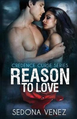 Reason to Love by Sedona Venez image