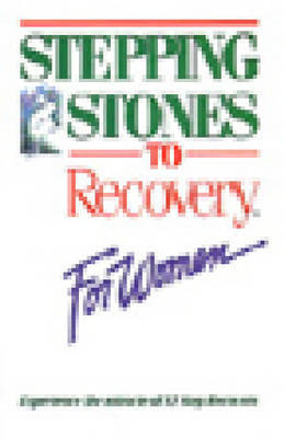 Stepping Stones To Recovery For Women by * Anonymous image