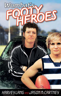Wombat's Footy Heroes by Harvey Lang image