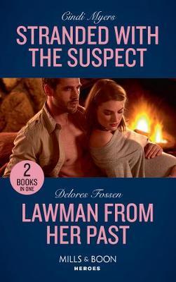 Stranded With The Suspect by Cindi Myers image