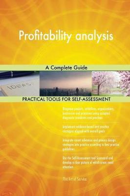 Profitability Analysis a Complete Guide by Gerardus Blokdyk image