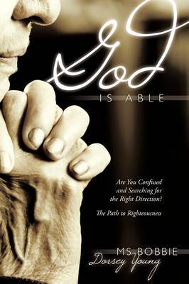 God is Able by MS. BOBBIE DORSEY YOUNG image