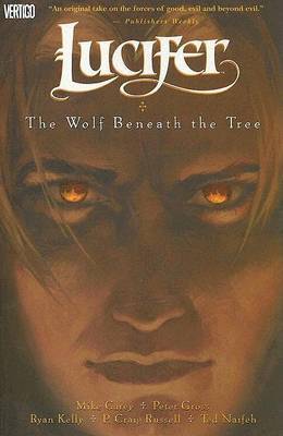 Lucifer Vol 8 Wolf Beneath the Tree by M. Carey image