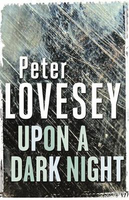 Upon A Dark Night by Peter Lovesey image